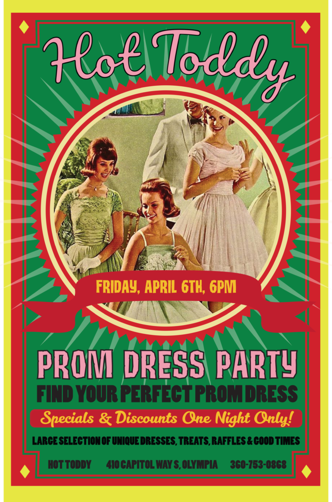 Hot Toddy Prom Dress Party Flyer